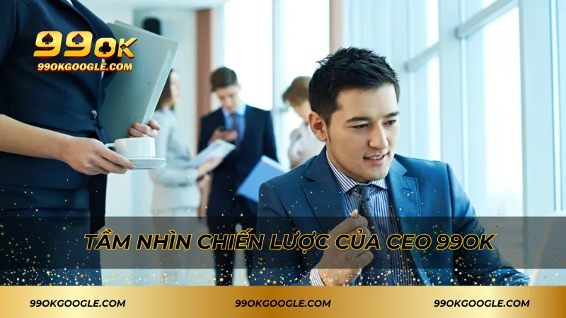 Tầm nhìn chiến lược của Lê Minh Hiếu